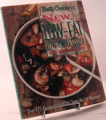 Betty Crocker's New Low-Fat, Low-Cholesterol Cookbook