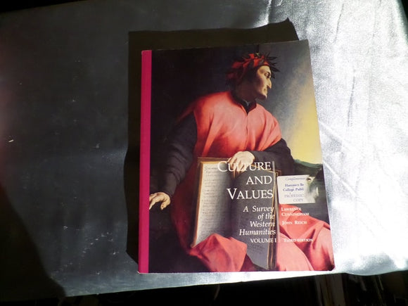 Culture and Values A Survey of the Western Humanities