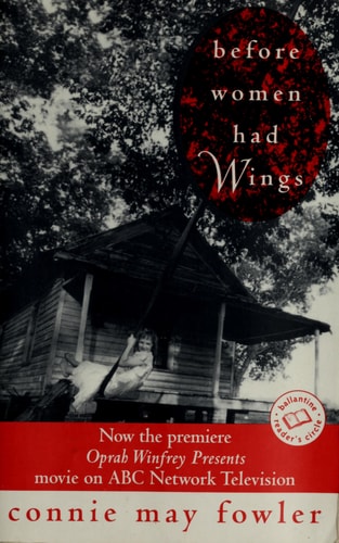 Before Women Had Wings (Ballantine Reader's Circle)