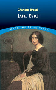 Jane Eyre (Dover Thrift Editions: Classic Novels)