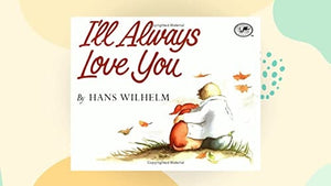 i'll always love you