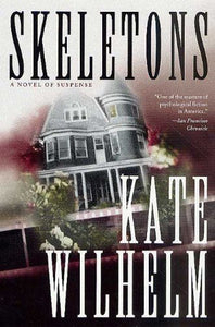 Skeletons: A Novel of Suspense