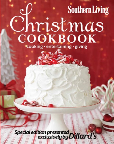 Southern Living Christmas Cookbook Cooking, Entertaining, Giving