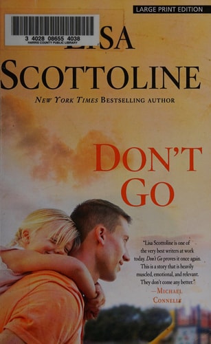 Dont Go (Thorndike Press Large Print Basic)