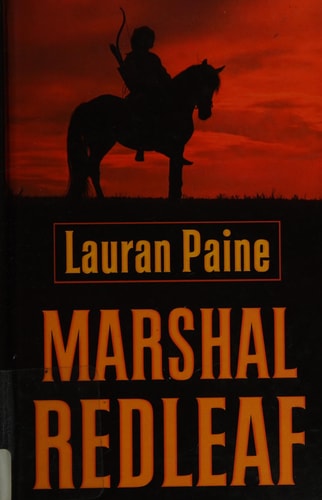 Marshal Redleaf (Thorndike Large Print Western Series)