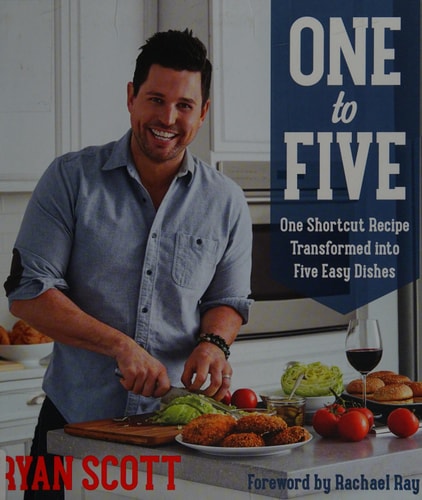 One to Five: One Shortcut Recipe Transformed Into Five Easy Dishes