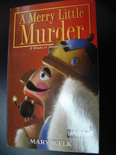 A Merry Little Murder (A Rhodes to Murder Mystery Book One) Larger Print