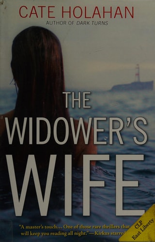 The Widower's Wife: A Novel