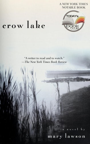 Crow Lake A Novel