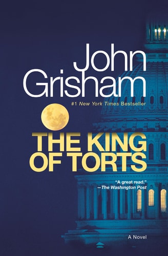 The King of Torts A Novel