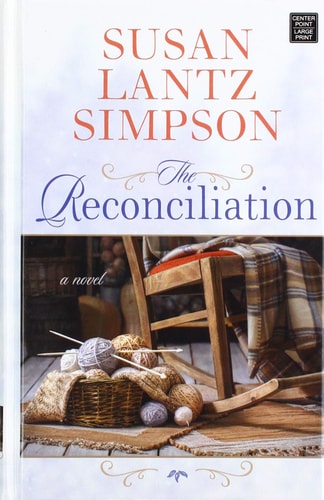 The Reconciliation (Center Point Large Print)