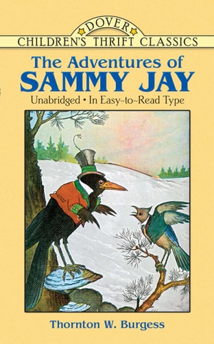The Adventures of Sammy Jay (Dover Children's Thrift Classics)