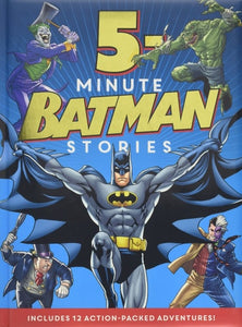 Batman Classic: 5-Minute Batman Stories