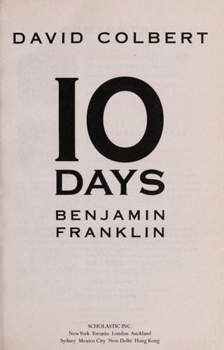 10 Days Benjamin Franklin