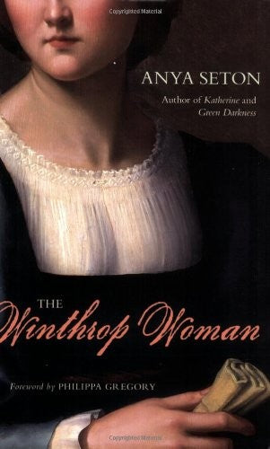 The Winthrop Woman: A Novel (Rediscovered Classics)