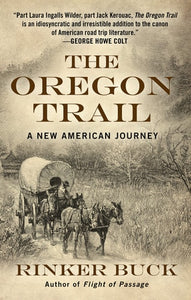 The Oregon Trail: A New American Journey (Thorndike Press Large Print Popular and Narrative Nonfiction)