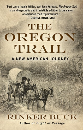 The Oregon Trail: A New American Journey (Thorndike Press Large Print Popular and Narrative Nonfiction)
