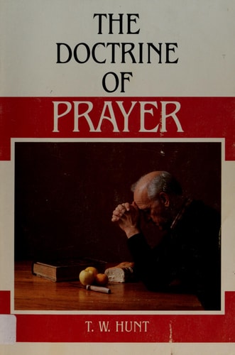 The Doctrine of Prayer