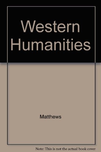 The Western Humanities Instructor's Manual