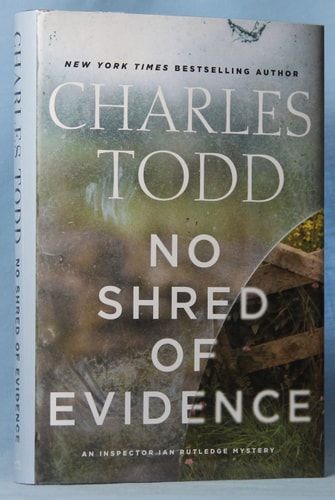 No Shred of Evidence: An Inspector Ian Rutledge Mystery (Inspector Ian Rutledge Mysteries, 18)