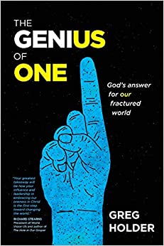 The Genius of One: God's Answer for Our Fractured World