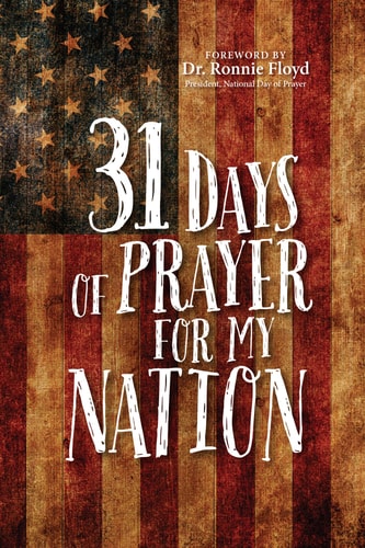 31 Days of Prayer for My Nation (Paperback) – Powerful Prayer Book for Patriotic Citizens, Perfect Gift for Birthdays, Holidays, and More