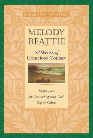 52 Weeks of Conscious Contact: Meditations for Connecting with God, Self, and Others (Hazelden Meditation) - RHM Bookstore