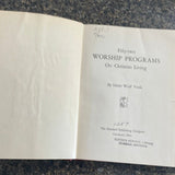 52 Worship Programs on Christian Living (1952) - RHM Bookstore