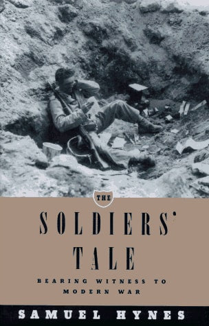 The Soldiers' Tale Bearing Witness to Modern War