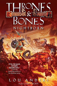 Nightborn (Thrones and Bones)
