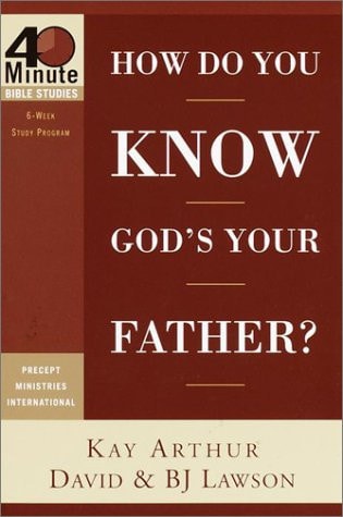 How Do You Know God's Your Father?