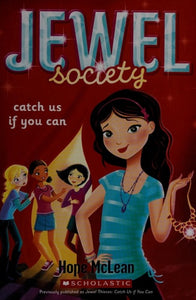 Jewel Thieves #1: Catch Us If You Can