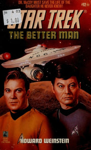 The Better Man (Star Trek, Book 72)
