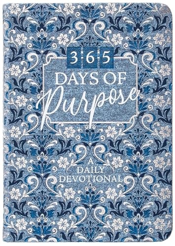 365 Days of Purpose: A Daily Devotional
