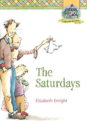 The Saturdays (Melendy Quartet, 1)