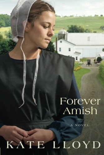 Forever Amish A Novel