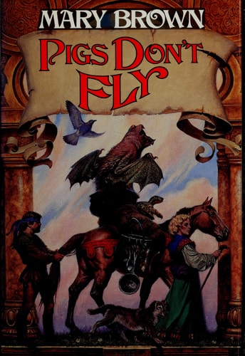 PIGS DON'T FLY - Unexpected Dragon Book (1) One