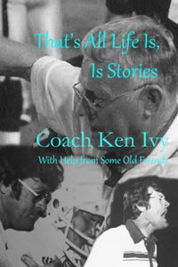 That's All Life Is, Is Stories: With Help from Some Old Friends