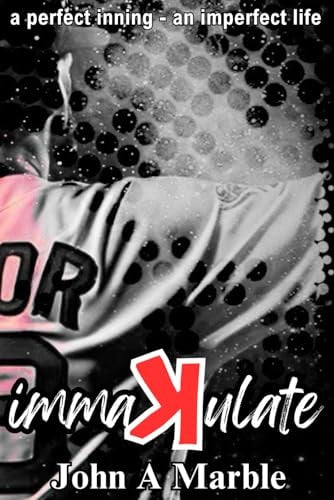 immaKulate: a perfect inning - an imperfect life