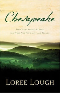 Chesapeake: Follow the Leader/Priscilla Hires a Husband/Emma's Orphans/Lone Wolf (Inspirational Romance Collection)