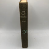 The Safe Bridge