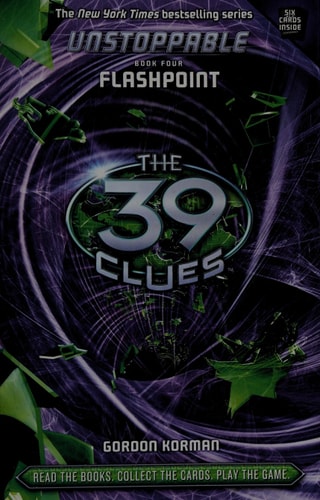 Flashpoint (The 39 Clues: Unstoppable, Book 4)