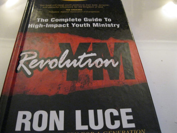Revolution YM: The Complete Guide to High-Impact Youth Ministry (Book & CD-ROM)