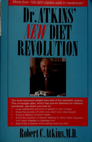Dr. Atkins' New Diet Revolution