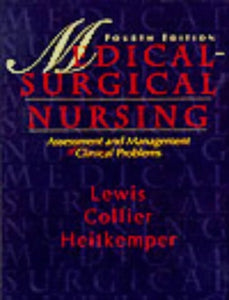 Medical-Surgical Nursing: Assessment and Management of Clinical Problems