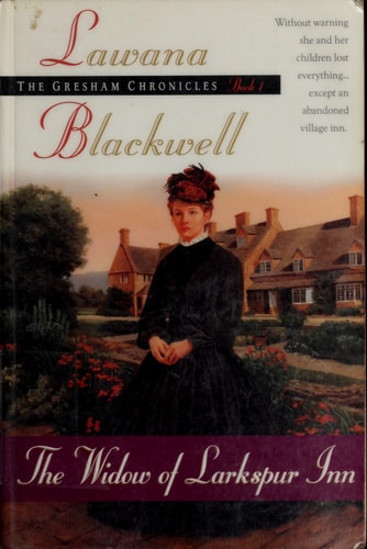 The Widow of Larkspur Inn (The Gresham Chronicles, Book 1)