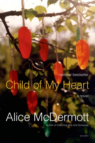 Child of My Heart A Novel