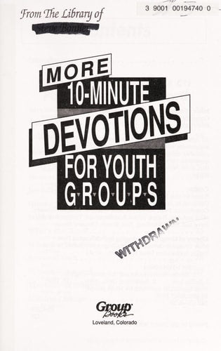 More 10-Minute Devotions for Youth Groups