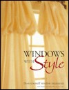 Windows With Style: Do-It-Yourself Window Treatments