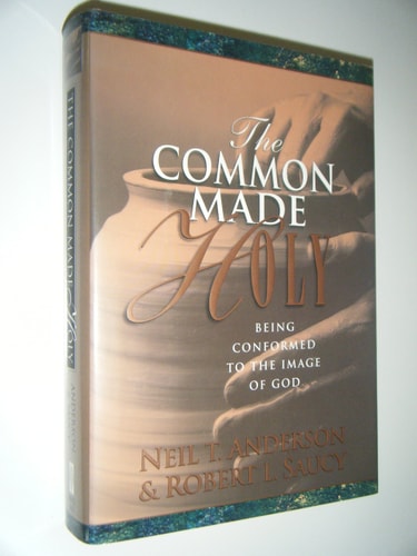 The Common Made Holy